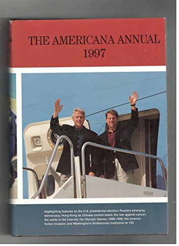 Imagen de archivo de The Americana Annual 1997: The Events of 1996 a la venta por Better World Books