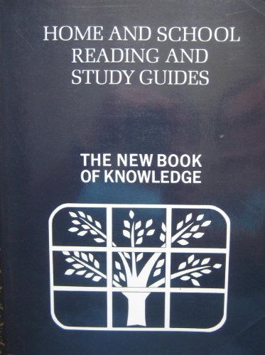 Imagen de archivo de Home and School Reading and Study Guides: The New Book of Knowledge a la venta por Top Notch Books