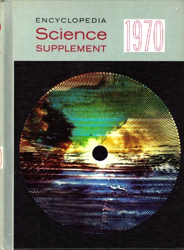 Stock image for Encyclopedia Science Supplement 1970 for sale by Top Notch Books