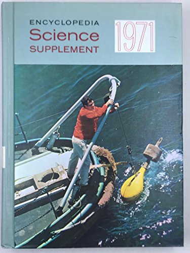 Stock image for Encyclopedia Science Supplement 1971 for sale by Top Notch Books