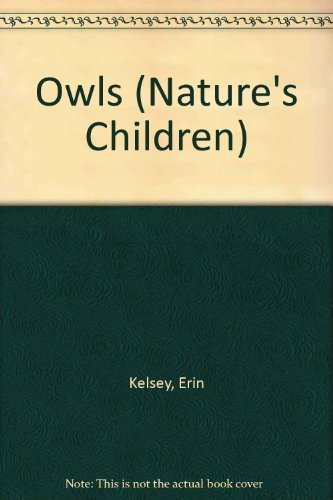 9780717218998: Owls (Nature's Children)