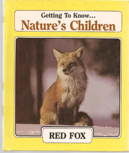 Stock image for Red Fox (Nature's Children) for sale by Gulf Coast Books