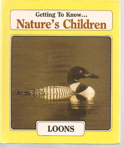 9780717219155: Loons (Natures Children Ser)