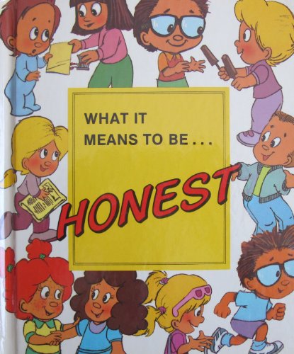 Beispielbild fr What it Means to be Honest zum Verkauf von Better World Books