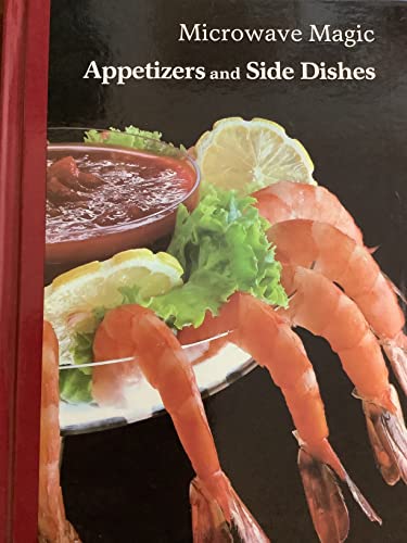 Imagen de archivo de Microwave Magic: Appetizers and Side Dishes a la venta por gearbooks