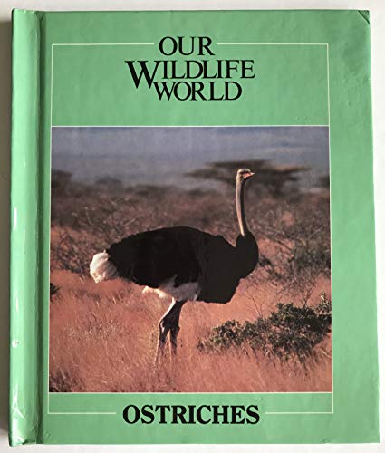 Imagen de archivo de Ostrich a la venta por Better World Books