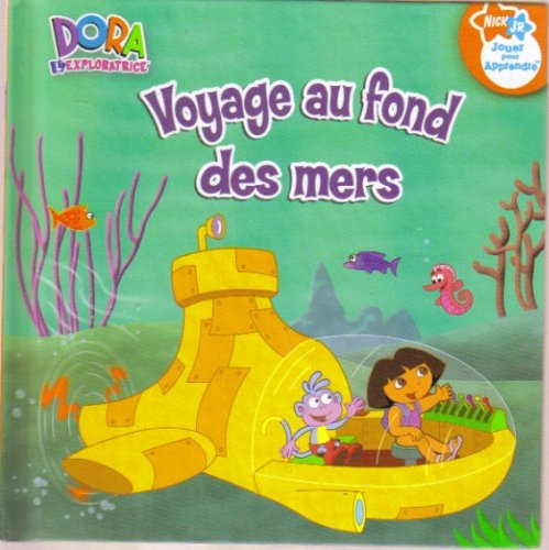 9780717241903: Voyage au fond des mers (Dora l'Exploratrice)