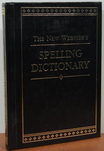 Beispielbild fr New Webster's Spelling Dictionary (Library of Practical Information) zum Verkauf von Wonder Book