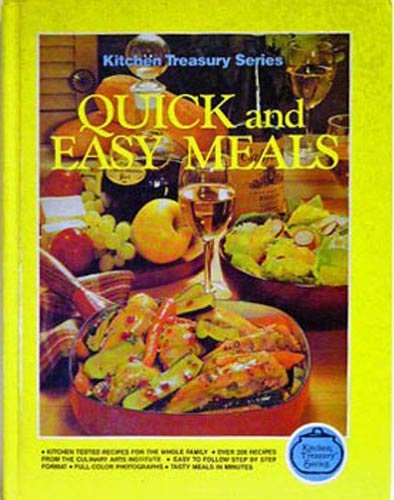 Imagen de archivo de Quick and Easy Meals (Kitchen Treasury Series) a la venta por Top Notch Books