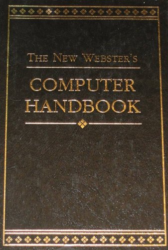 Beispielbild fr The new Webster's computer handbook zum Verkauf von SecondSale
