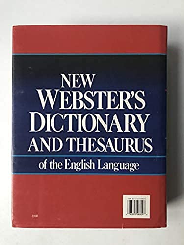 Beispielbild fr New Webster's Dictionary and Thesaurus of the English Language: School, Home and Office Edition. 230,000 entries. 1,248 pages. zum Verkauf von -OnTimeBooks-
