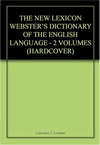 9780717246854: The New Lexicon Webster's Dictionary of the English Language - 2 Volumes