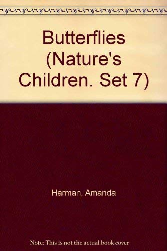 9780717255368: Butterflies (Nature's Children. Set 7)