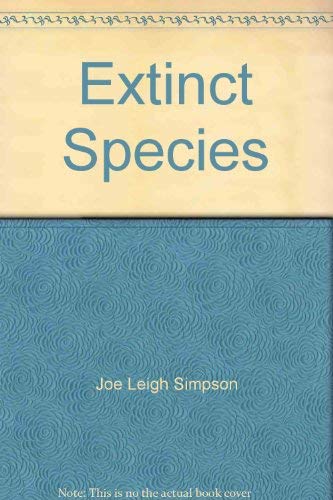 Stock image for Extinct Species for sale by ThriftBooks-Dallas