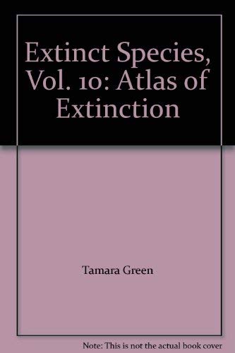 Stock image for Atlas of Extinction for sale by Better World Books: West
