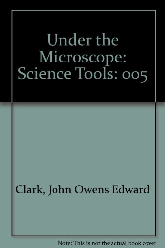 9780717256334: Under the Microscope: Science Tools: 005
