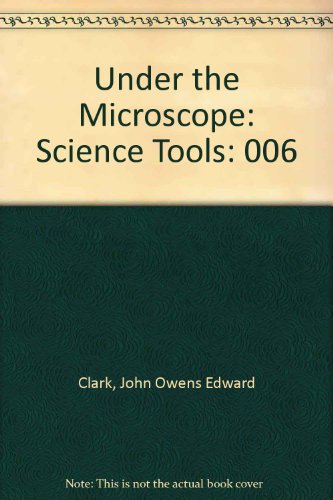 9780717256341: Under the Microscope: Science Tools: 006