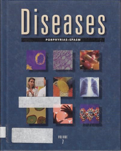 Stock image for Diseases: Porphyrias To Spasm (Volume 7) for sale by The Book Cellar, LLC