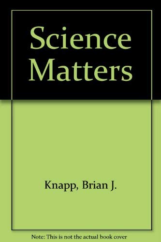 Beispielbild fr Science Matters! zum Verkauf von Better World Books: West