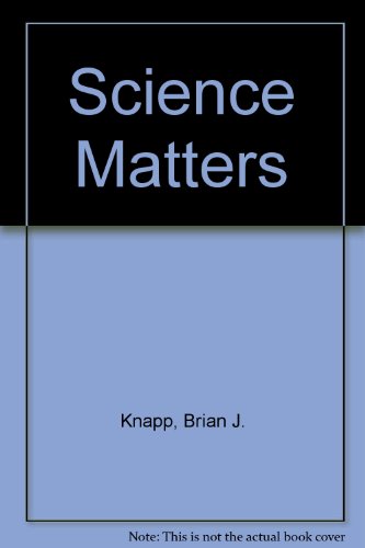 Science Matters (9780717258369) by Knapp, Brian J.