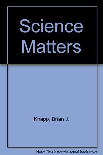 Stock image for Science Matters for sale by -OnTimeBooks-