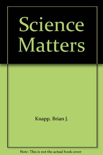 Stock image for Science Matters for sale by BooksRun