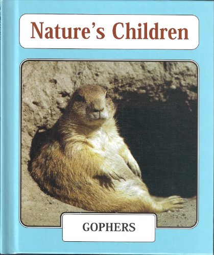 Imagen de archivo de Gophers (Nature's Children) a la venta por GoldenWavesOfBooks