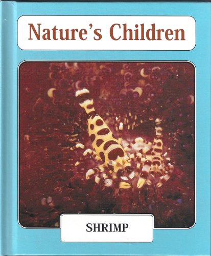 Imagen de archivo de Shrimp (Nature's Children) a la venta por Cambridge Rare Books