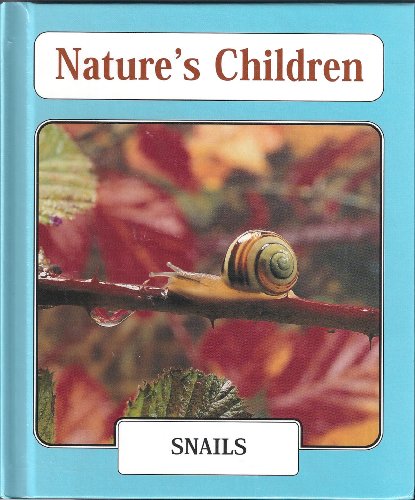 9780717259731: Snails (Nature's Children)