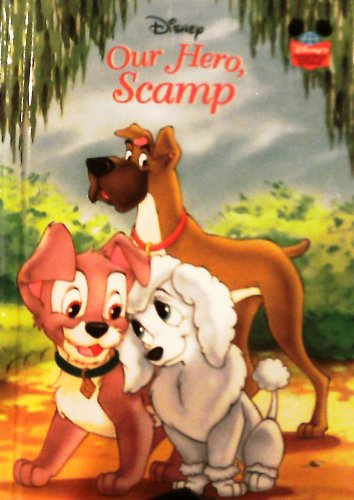 9780717260621: Disney Our Hero, Scamp