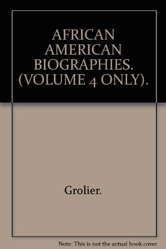 Beispielbild fr AFRICAN AMERICAN BIOGRAPHIES. (VOLUME 4 ONLY). zum Verkauf von Better World Books