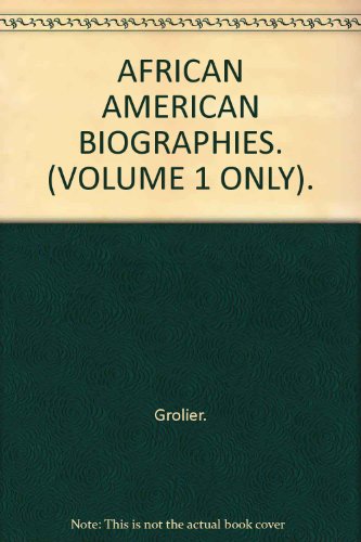 Stock image for AFRICAN AMERICAN BIOGRAPHIES. (VOLUME 1 ONLY). for sale by Better World Books