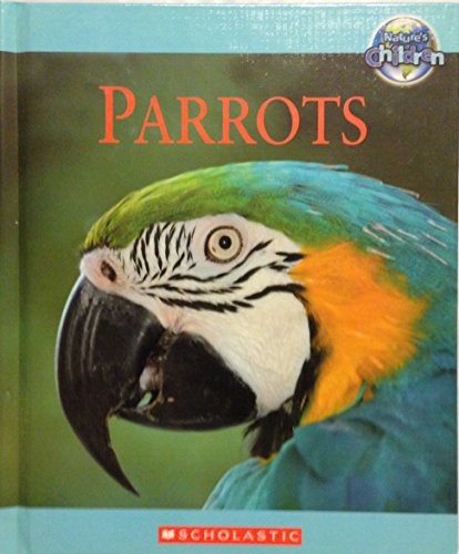 Stock image for Parrots for sale by Better World Books