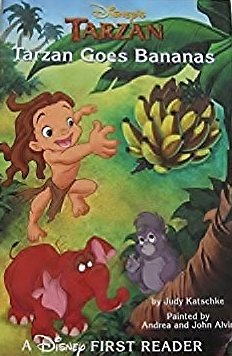 Stock image for Tarzan Goes Bananas (Disney's First Readers--Level 2) for sale by Orion Tech