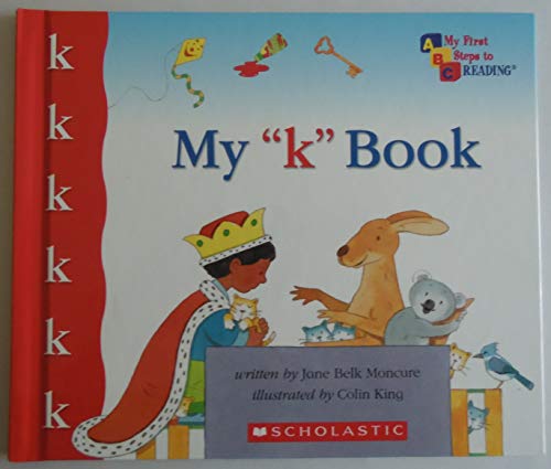 Imagen de archivo de My "K" Book a la venta por Top Notch Books