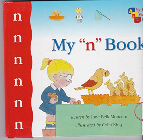 9780717265138: My "n" Book (My First Steps to Reading) [Hardcover] by Jane Belk Moncure