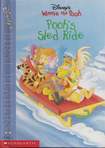 Beispielbild fr Pooh's Sled Ride (Winnie the Pooh/Disney' First Readers Level 2) zum Verkauf von Jenson Books Inc