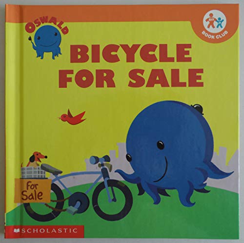 Stock image for Oswald: Bicycle for Sale (Nick Jr. Book Club) for sale by Your Online Bookstore