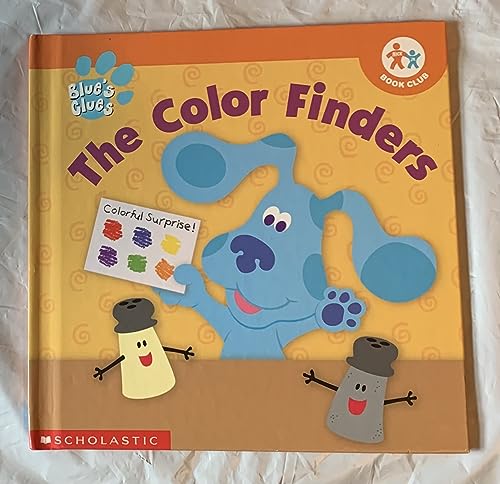 9780717266272: Blue's Clues - The Color Finders (Nick Jr. Book Club) Edition: first