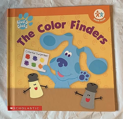 Stock image for Blue's Clues - The Color Finders (Nick Jr. Book Club) for sale by Better World Books