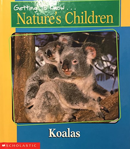 9780717266869: Getting to Know Nature's Children: Koalas / Cheetahs