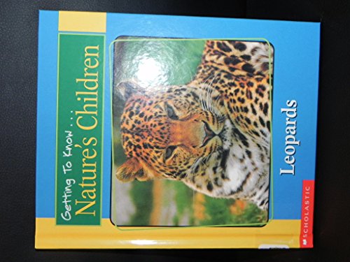 Imagen de archivo de Getting to Know Nature's Children: Leopards / Parrots a la venta por Gulf Coast Books