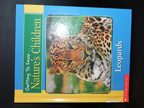9780717266890: Getting to Know Nature's Children: Leopards / Parrots