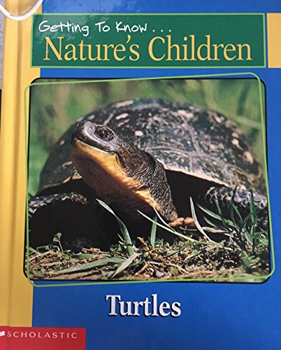 Stock image for Getting to Know Nature's Children Turtles/Bees for sale by Better World Books