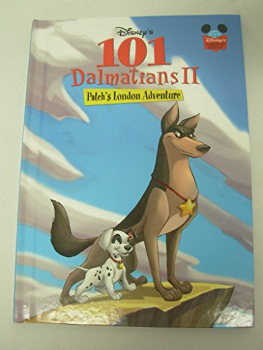 Stock image for Disney's 101 Dalmatians II: Patch's London Adventure (Disney's Wonderful World of Reading) for sale by Better World Books: West