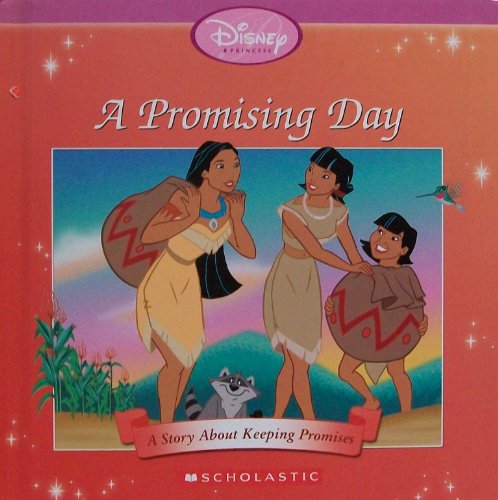 Stock image for A Promising Day : A Story about Keeping Promises for sale by Better World Books: West