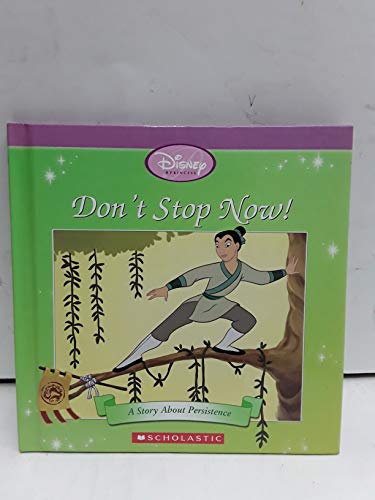 Imagen de archivo de Don't Stop Now! a la venta por Book Lover's Warehouse