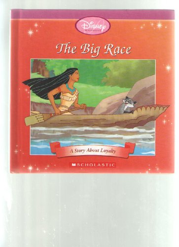 Stock image for Disney Princess: The Big Race, A Story About Loyalty for sale by Wonder Book