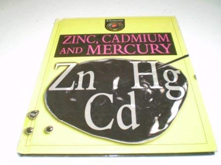 9780717275786: Zinc, Cadmium and Mercury (Elements)