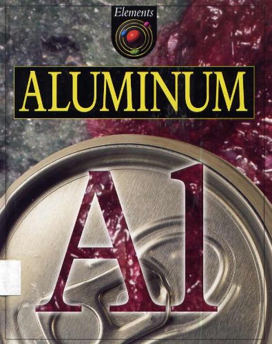 Beispielbild fr Aluminum (Elements) zum Verkauf von Better World Books